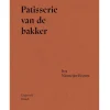 Boek: Patisserie van de Bakker